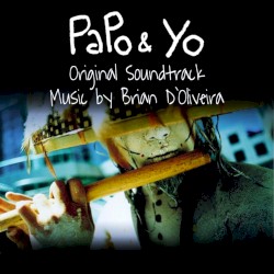 Papo & Yo Soundtrack