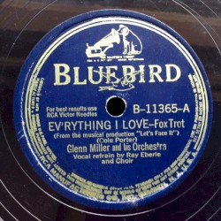 Ev'rything I Love / Baby Mine