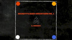 Politics-Aesthetics II: Beckett's Quad Variations