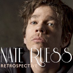 A Nate Ruess Retrospective
