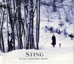 If on a Winter’s Night…