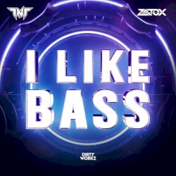 I Like Bass