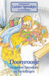 Doornroosje En Andere Sprookjes En Vertellingen