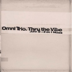 Thru the Vibe (John B + 2 on 1 mixes)