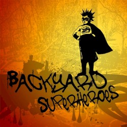 Backyard Superheroes