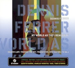 My World as They Remixed It