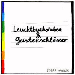 Leuchtbuchstaben & Geisterschlösser
