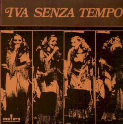 Iva senza tempo