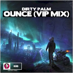 Ounce (VIP mix)