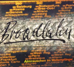 Almrauschen im Weltempfänger