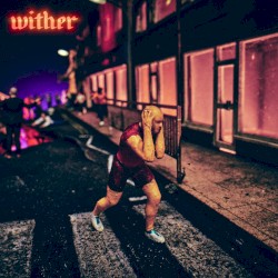 Wither