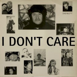 I Don't Care