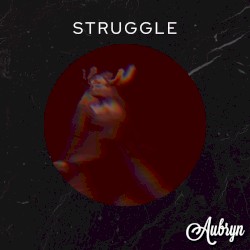 Struggle