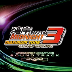 Wangan Midnight MAXIMUM TUNE 3 Original Sound Track (2022 ver.)