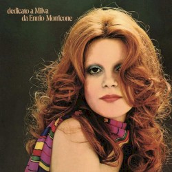 Dedicato a Milva da Ennio Morricone