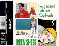 Heut’ Abend hab’ ich Kopfweh