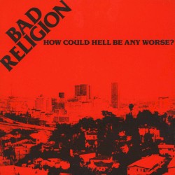 How Could Hell Be Any Worse?