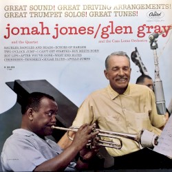 Jonah Jones Quartet / Glen Gray Casa Loma Orchestra