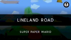 Super Paper Mario: Lineland Road Arrangement