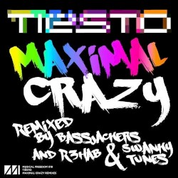 Maximal Crazy (remixes)
