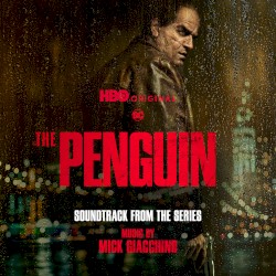 The Penguin: Soundtrack From the HBO® Original Series