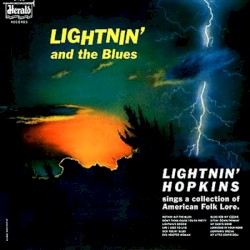 Lightnin’ and the Blues