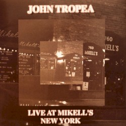 Live at Mikell's New York