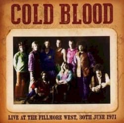 Live at the Fillmore West, 30th June 1971