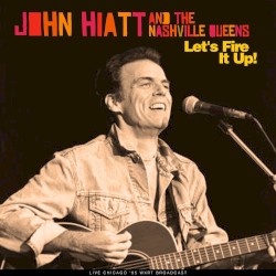 Let’s Fire It Up! (Live ’95)