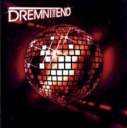 Dremnt The End