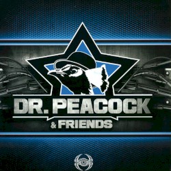 Dr. Peacock & Friends