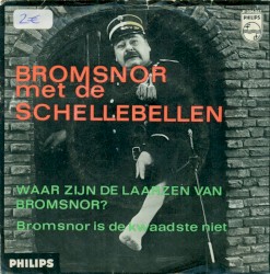 Waar zijn de laarzen van Bromsnor? / Bromsnor is de kwaadste niet