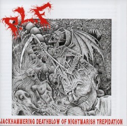 Jackhammering Deathblow of Nightmarish Trepidation