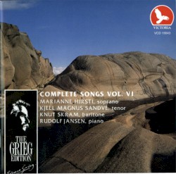 The Grieg Edition: Complete Songs, Volume VI