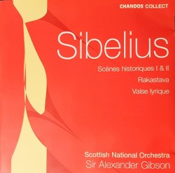 Scènes Historiques I & II / Rakastava / Valse Lyrique