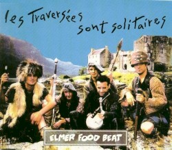 Les traversées sont solitaires
