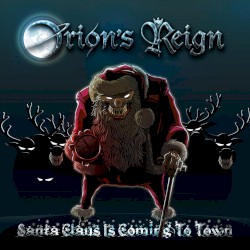 Santa Claus Is Coming to Town (Symphonic Heavy Metal Version)