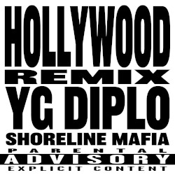 Hollywood (Diplo remix)