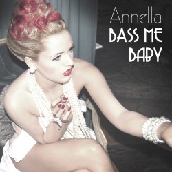 Bass Me Baby