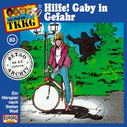 TKKG 83: Hilfe! Gaby in Gefahr