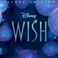 Wish (Deutscher Original Film‐Soundtrack/Deluxe Edition)