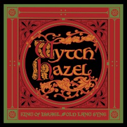 King of Israel / Auld Lang Syne