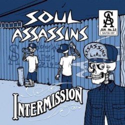 DJ Muggs Presents: Soul Assassins: Intermission