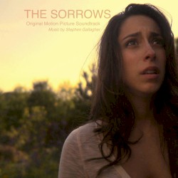 The Sorrows (Original Motion Picture Soundtrack)