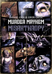 Murder Mayhem Misanthropy