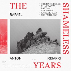 The Shameless Years