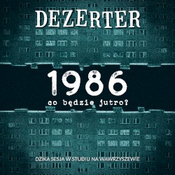 1986, co będzie jutro?