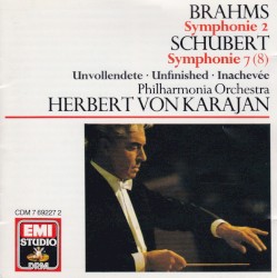 Brahms: Symphony no. 2 / Schubert: Symphony no. 8 "Unfinished"