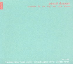 Comoedia / Fist / Aria / Hop' / Aks / Coda / Attacca