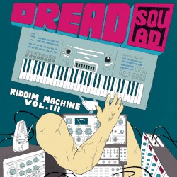 The Riddim Machine, Vol. 3